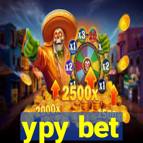 ypy bet